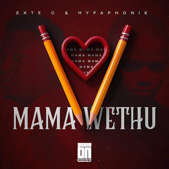 Exte C - Mama Wethu