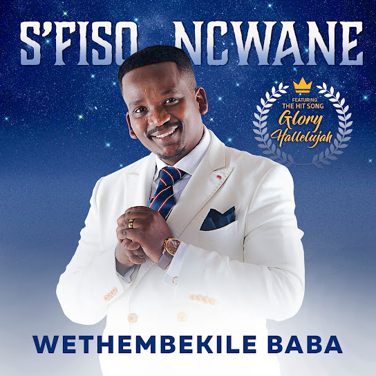 S'fiso Ncwane - Ngipholise Nkosi