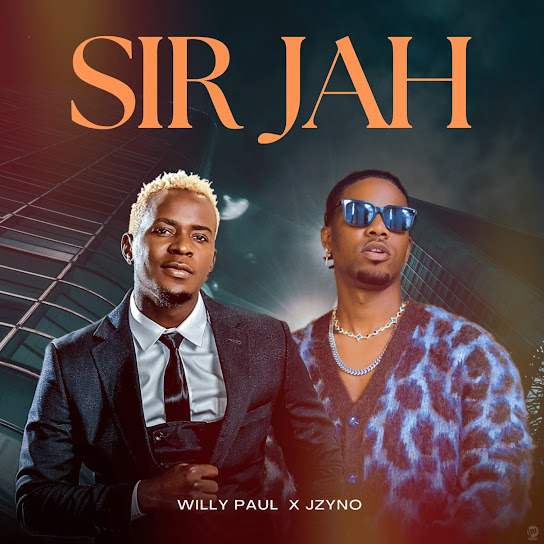 Willy Paul - Sir Jah