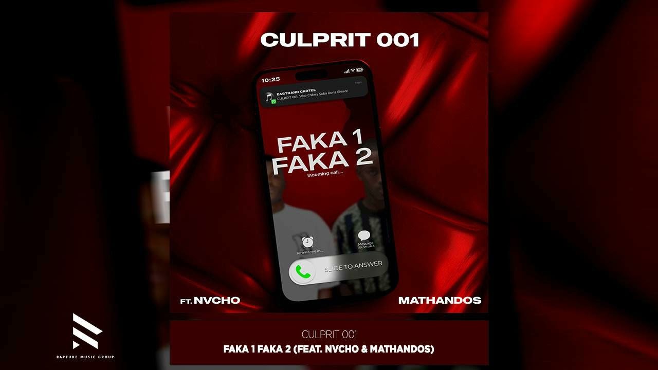 Culprit 001 - Faka 1 Faka 2