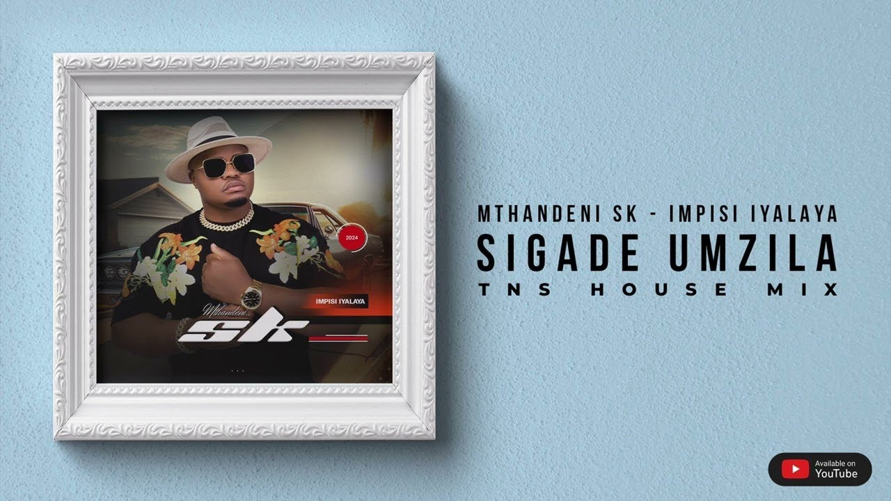 Mthandeni SK - Sigade Umzila TNS Full Cut (Remix)