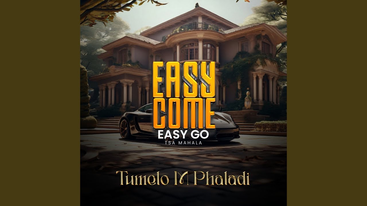 Tumelo M Phaladi - Easy come, easy go.