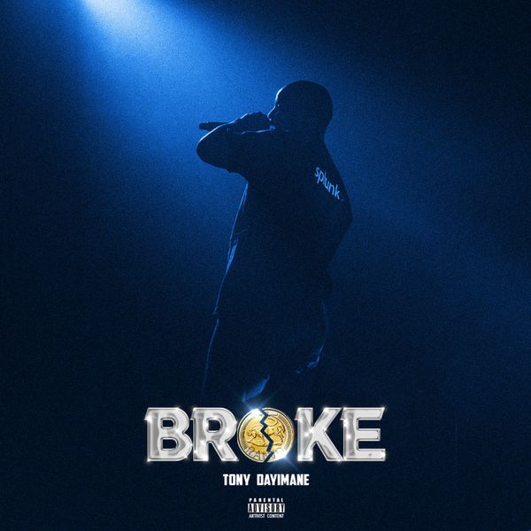 Tony Dayimane - BROKE (Bonus Track)