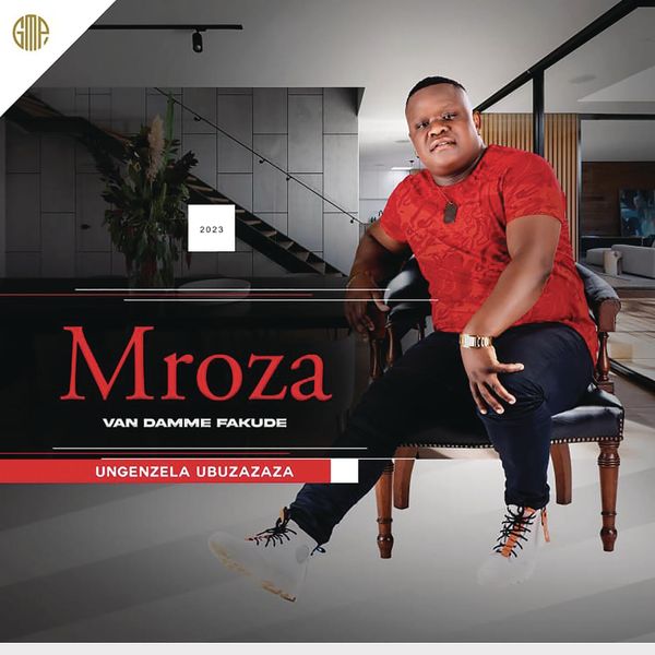 Mroza Fakude - Mina Ngiyabaqoma