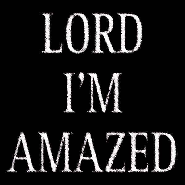 Black Sherif - Lord I'm Amazed