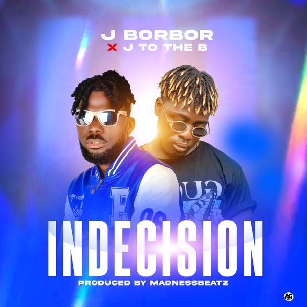 J BorBor - Indecision