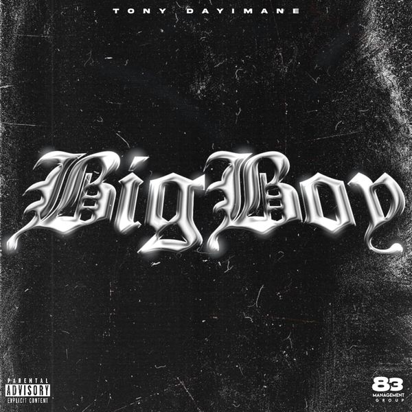 Tony Dayimane - Big Boy