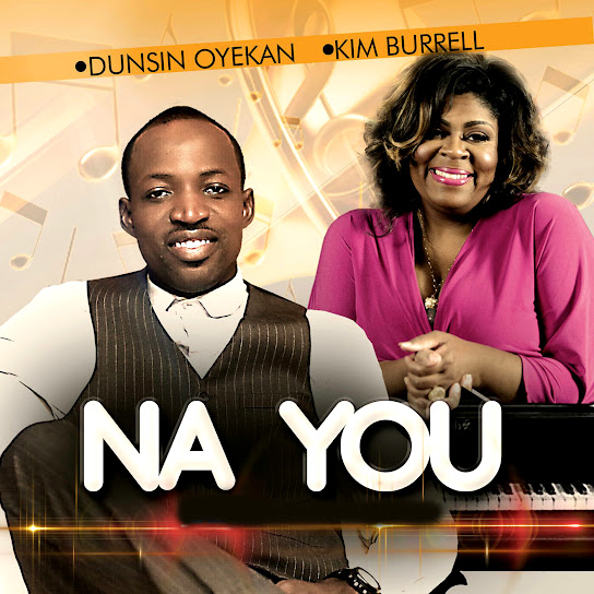 Dunsin Oyekan - Na You