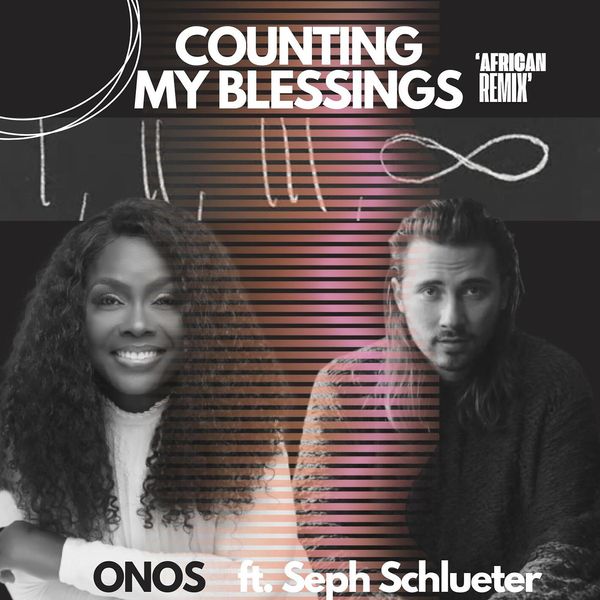 Onos - Counting my Blessings (African Remix)