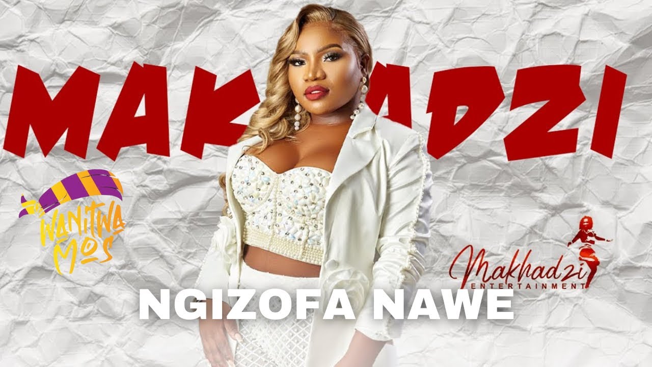 Makhadzi - Ngizofa Nawe |