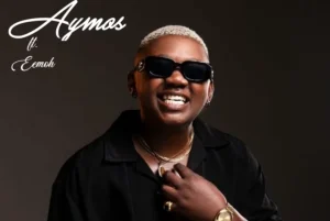 Aymos – Esizayo (ft. Eemoh, Bassie & Kabza de Small)