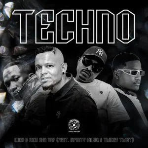 Hugo & MDU aka TRP – Techno (feat. Infinity MusiQ & Twiddy Twist)