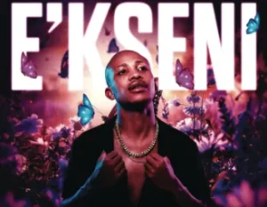 Kabelo Sings, Felo Le Tee & Myztro – E’kseni ft. Da Muziqal Chef, Thabza Tee & Lastborn Diroba
