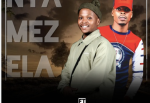 Nhlekziin – Nyamazela ft Mjabulisi