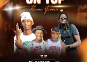 Playco RSA – On Top feat. Percy 5, Sheriff Rsa & Schoemansdale