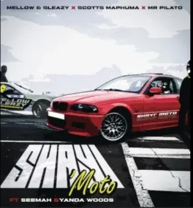 Shayimoto By Mellow & Sleazy, Scotts Maphuma & Mr Pilato