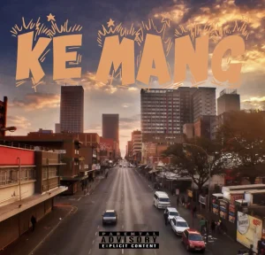 Djy Uncle Spox – Ke Mang (Uncle Spox & Teepee ASAP) (ft. Muzamero, Makaapi, Sparkalotchi & Debhola)