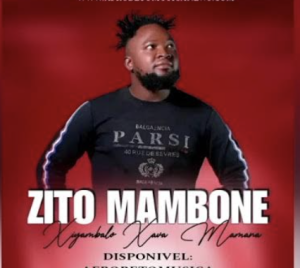 Zito Mambone – Xiyambalo xava mamana