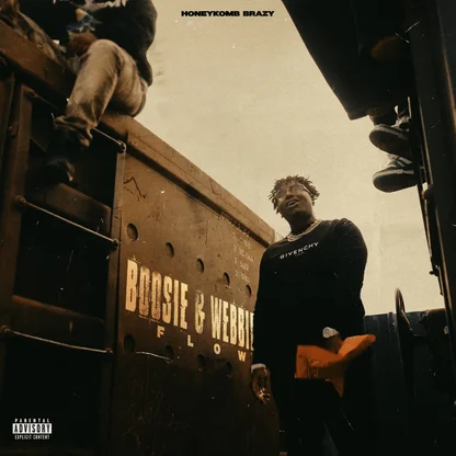 HoneyKomb Brazy - Boosie & Webbie Flow Mp3 Download