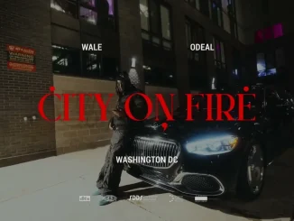 Wale  City On Fire (feat. Odeal) Mp3 Download